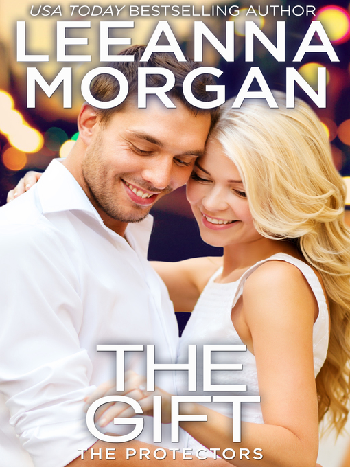 Title details for The Gift by Leeanna Morgan - Available